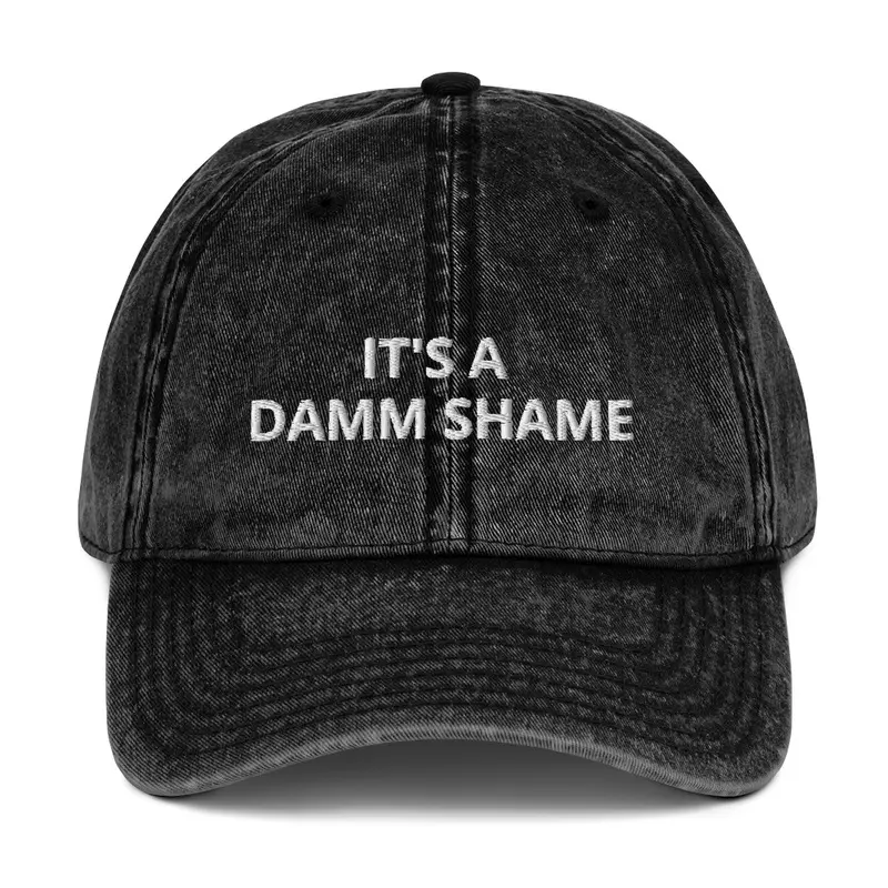 Dam shame hat